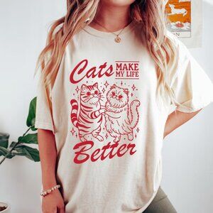 Cat Shirt, Cats Make My Life Better T-shirt, Cat Lover Shirt Gift